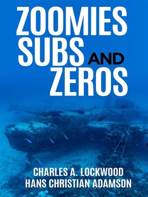 cover image of Zoomies, Subs, and Zeros (Annotated)